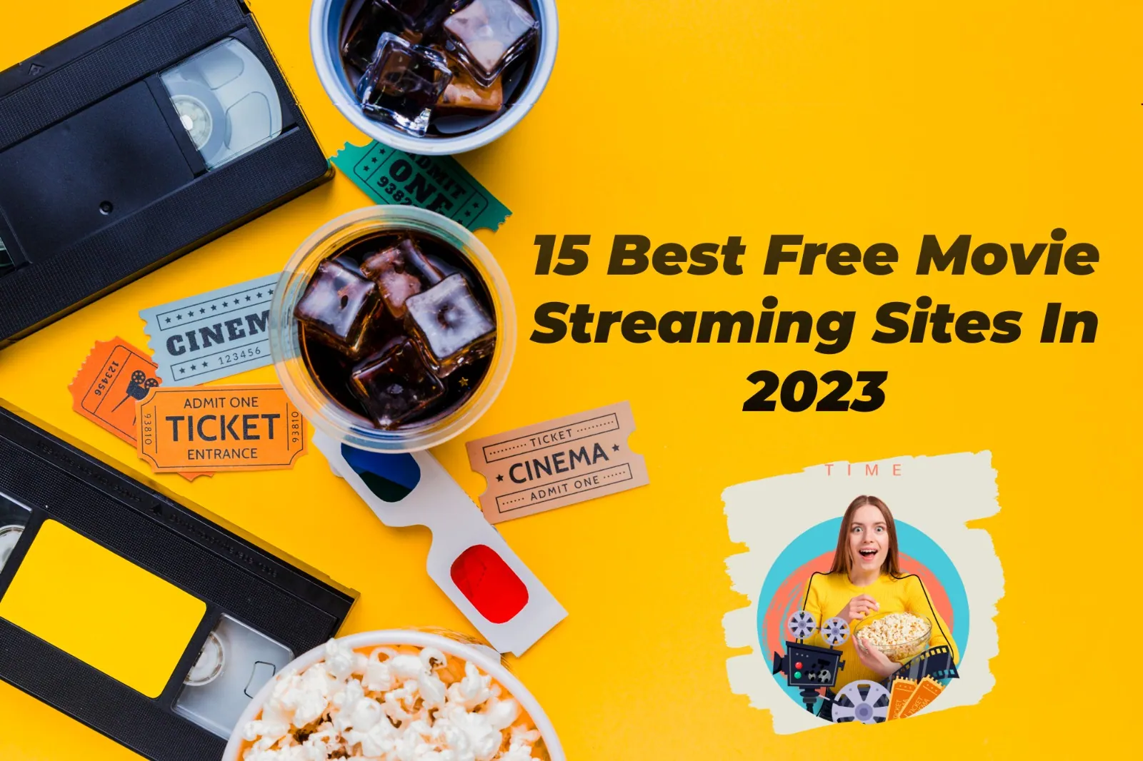 15 Best Free Movie Streaming Sites In 2023